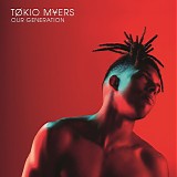 Myers, Tokio - Our Generation