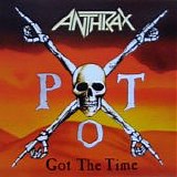 Anthrax - Got The Time (Japanese Edition)