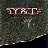 Y&T - Contagious