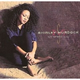 Shirley Murdock - Let There Be Love