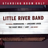 Little River Band - Standing Room Only