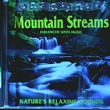 Silver Bells Music - Mountain Streams-Enhanced with Music
