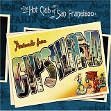 Hot Club of San Francisco - Postcards From Gypsyland