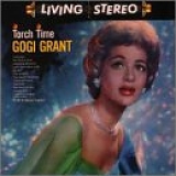 Gogi Grant - Torch Time