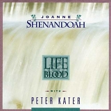 Joanne Shenandoah, Peter Kater - Life Blood