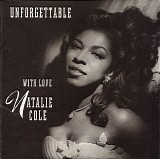Natalie Cole - Unforgettable With Love