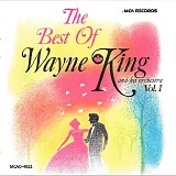 Wayne King And His Orchestra - The Best Of Wayne King And His Orchestra