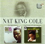 Nat King Cole - Dear Lonely Hearts / I Don't Want To Be Hurt Anymore