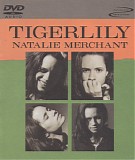Natalie Merchant - Tigerlily