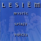 LesiÃ«m - Mystic Â· Spirit Â· Voices