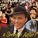 Frank Sinatra - A Swingin' Affair!