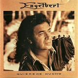 Engelbert Humperdinck - Quiereme Mucho