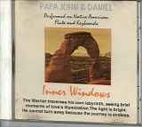 Papa John & Daniel - Inner Windows
