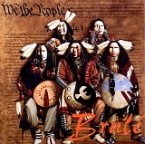 BrulÃ© - We The People (A Tribal Gathering Of Music)