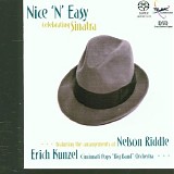 Erich Kunzel & Cincinnati Pops Orchestra - Nice 'N' Easy (Celebrating Sinatra)