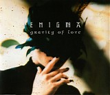 Enigma - Gravity Of Love