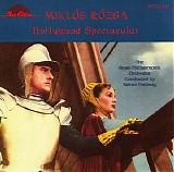 MiklÃ³s Rozsa - Hollywood Spectacular