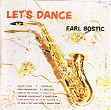 Earl Bostic - Let's Dance With Earl Bostic