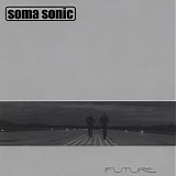 Soma Sonic - Future