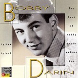 Bobby Darin - Splish Splash - The Best Of Bobby Darin Volume One