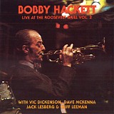 Bobby Hackett - Live At The Roosevelt Grill Vol. II