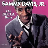 Sammy Davis Jr. - The Decca Years