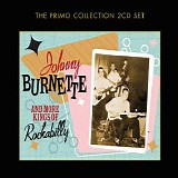 Johnny Burnette - Johnny Burnette and More Kings of Rockabilly