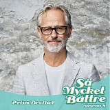 Uno Svenningsson - Prins Decibel