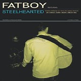 Fatboy - Steelhearted