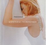 Madonna - Something To Remember