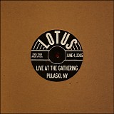 Lotus - Live at the Gathering, Pulaski NY 06-04-05