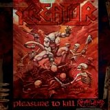 Kreator - Pleasure To Kill Remastered