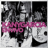 Kany Garcia - Kany Garcia en Vivo