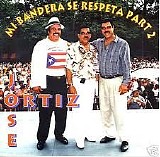Jose Ortiz - Mi Bandera Se Respeta