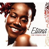 Etana - The Strong One