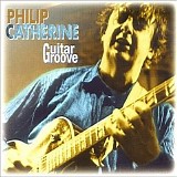 Philip Catherine - Guitar Groove