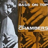 Paul Chambers - Bass on Top