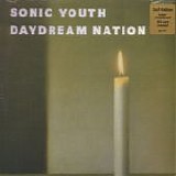 Sonic Youth - Daydream Nation