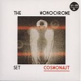 The Monochrome Set - Cosmonaut