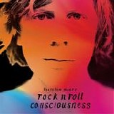 Thurston Moore - Rock N Roll Consciousness