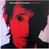 Rowland S. Howard - Pop Crimes