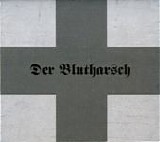 Der Blutharsch - Der Blutharsch
