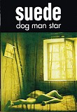 Suede - Dog Man Star