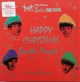 The Beatles - Happy Christmas Beatle People! (The Christmas Records)