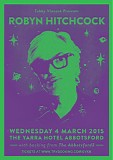Robyn Hitchcock - 2015.03.04 - Yarra Hotel, Abbotsford (Melbourne), Australia