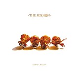 Mission, The - God Is A Bullet