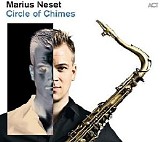 Marius Neset, Lionel Loueke, Ingrid Neset, Andreas Brantelid, Petter Eldh, Jim H - Circle of Chimes (FLAC 88.2 kHz 24-bit)