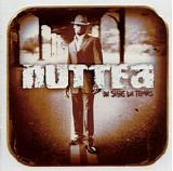 Nuttea - Un signe du temps