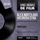 Alex North and His Orchestra - Spartacus