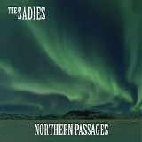 The Sadies - Northern Passages